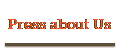 Press about Us